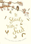It Starts With A Seed | Laura Knowles | 