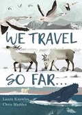 We Travel So Far | Laura Knowles | 