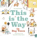 This is the Way in Dogtown | Ya-Ling Huang | 