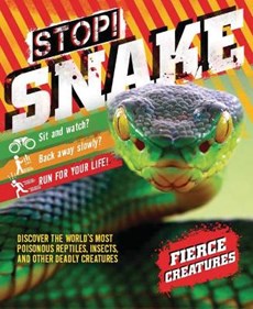 Stop! Snake!