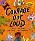 Courage Out Loud | Joseph Coelho | 