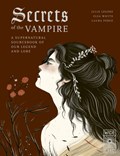 Secrets of the Vampire | Julie Legere ; Elsa Whyte | 