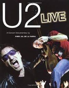 U2 Live | A Concert Documentary