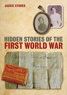 Hidden Stories of the First World War