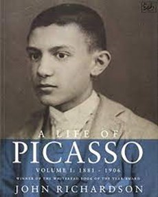 A Life Of Picasso Volume I: 1881-1906
