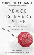 Peace Is Every Step | Thich Nhat Hanh | 