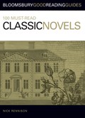 100 Must-read Classic Novels | Nick Rennison | 