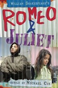 Romeo and Juliet | Michael Cox | 