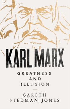 Stedman Jones, G: Karl Marx