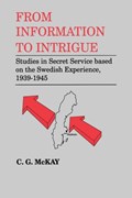 From Information to Intrigue | C.G. McKay | 