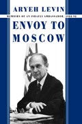 Envoy to Moscow | Aryeh Levin | 