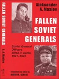 Fallen Soviet Generals | Aleksander A. Maslov | 