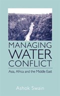 Managing Water Conflict | Ashok Swain | 