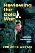 Reviewing the Cold War | Odd Arne Westad | 