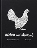 Chicken and Charcoal | Matt Abergel ; Evan Hecox | 