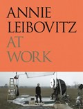 Annie Leibovitz At Work | Annie Leibovitz | 