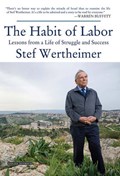 Habit of Labor | Stef Wertheimer | 