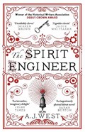 The Spirit Engineer | A. J. West | 
