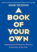 A Book of Your Own | Anne Dickson | 