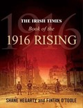 The Irish Times Book of the 1916 Rising | Shane Hegarty ; Fintan O'Toole | 