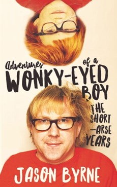 Adventures of a Wonky-Eyed Boy