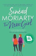 The New Girl | Sinead Moriarty | 