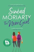 The New Girl | Sinead Moriarty | 