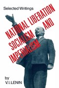 National Liberation, Socialism and Imperialism | V. I. Lenin | 