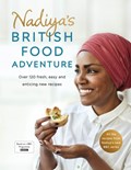 Nadiya's British Food Adventure | Nadiya Hussain | 