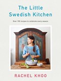 The Little Swedish Kitchen | Rachel Khoo | 