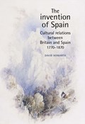 The Invention of Spain | David Howarth | 