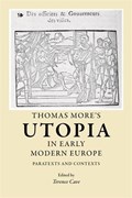 Thomas More's Utopia in Early Modern Europe | Terence Cave | 