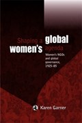 Shaping a Global Women's Agenda | Karen Garner | 