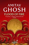 Flood of Fire | Amitav Ghosh | 