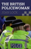 British Policewoman | Joan Lock | 