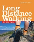 Long Distance Walking in Britain | Damian Hall | 