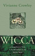 Wicca | Vivianne Crowley | 