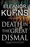 Death in the Great Dismal | Eleanor Kuhns | 