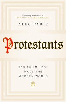 Ryrie, A: Protestants