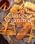 The Classics Veganized | Doug McNish | 
