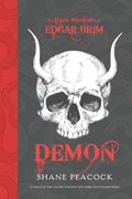 The Dark Missions of Edgar Brim: Demon | Shane Peacock | 