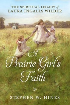 A Prairie Girl's Faith