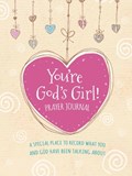YOURE GODS GIRL PRAYER JOURNAL | Wynter Pitts | 