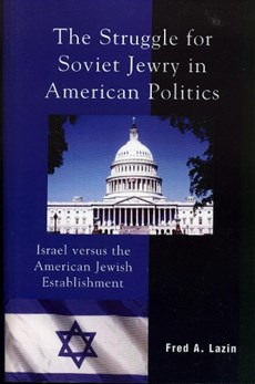The Struggle for Soviet Jewry in American Politics