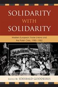 Solidarity with Solidarity | Idesbald Goddeeris | 