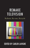 Remake Television | Carlen Lavigne | 