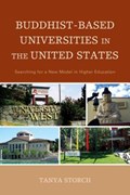 Buddhist-Based Universities in the United States | Tanya Storch | 