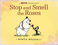 Stop and Smell the Roses, 18: A Mutts Treasury