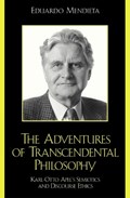 The Adventures of Transcendental Philosophy | Eduardo Mendieta | 