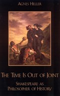 The Time Is Out of Joint | Agnes Heller | 